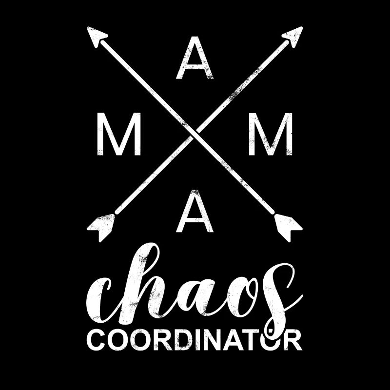 Funny Mother's Day Gift Mama Chaos Coordinator