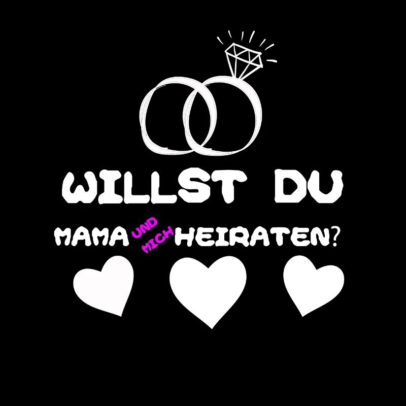 Willst du Mama und mich heiraten?