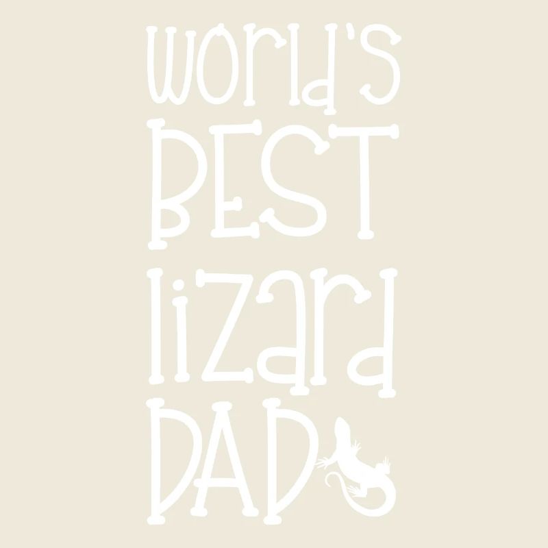 Echse - Echsen - Echsenbesitzer - Dad - Geschenk