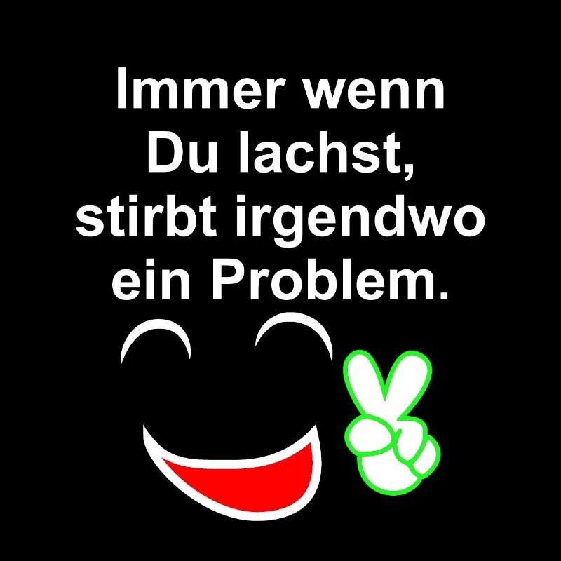 Immer wenn du lachst