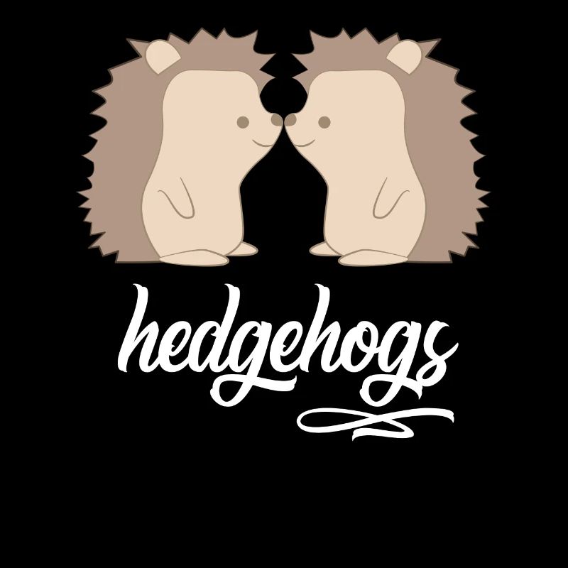 Hedgehog - Hedgehog lovers - Hedgehog fan - Hedgie - Cute