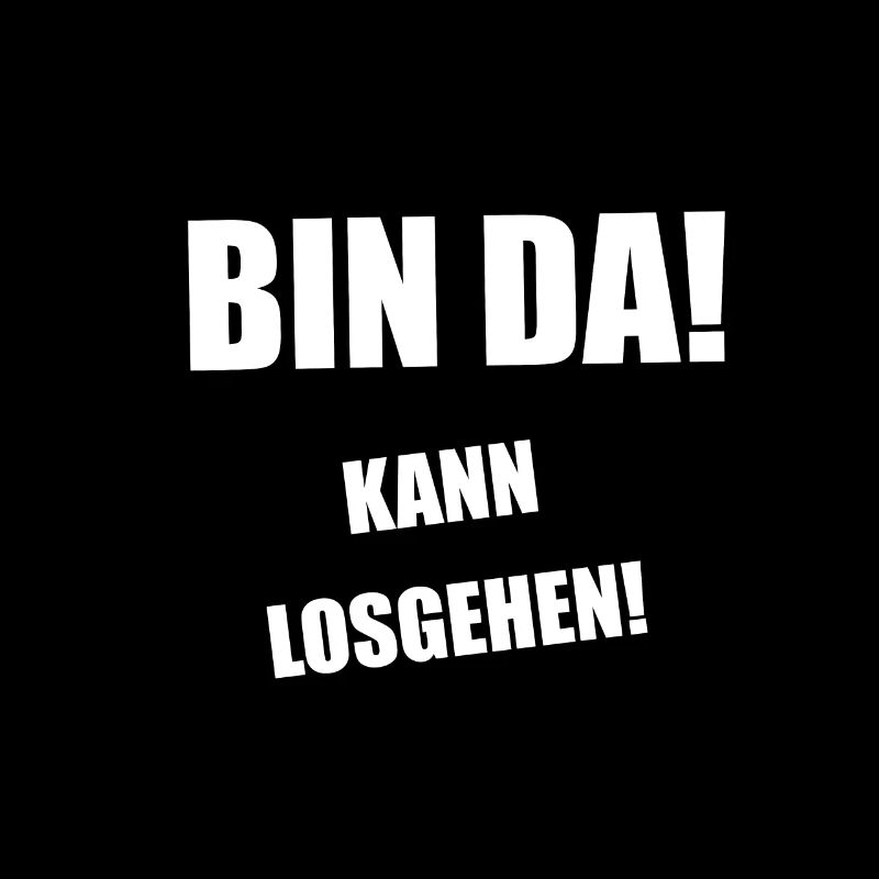 Bin da! Kann losgehen!