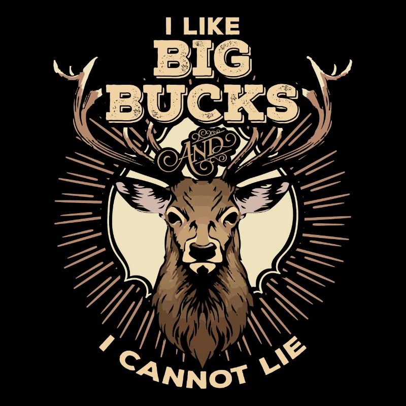 J'aime Big Bucks chasse chasseur cadeau de chasse