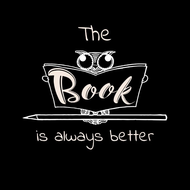 Das Buch ist immer besser T-Shirt, Buchliebhaber