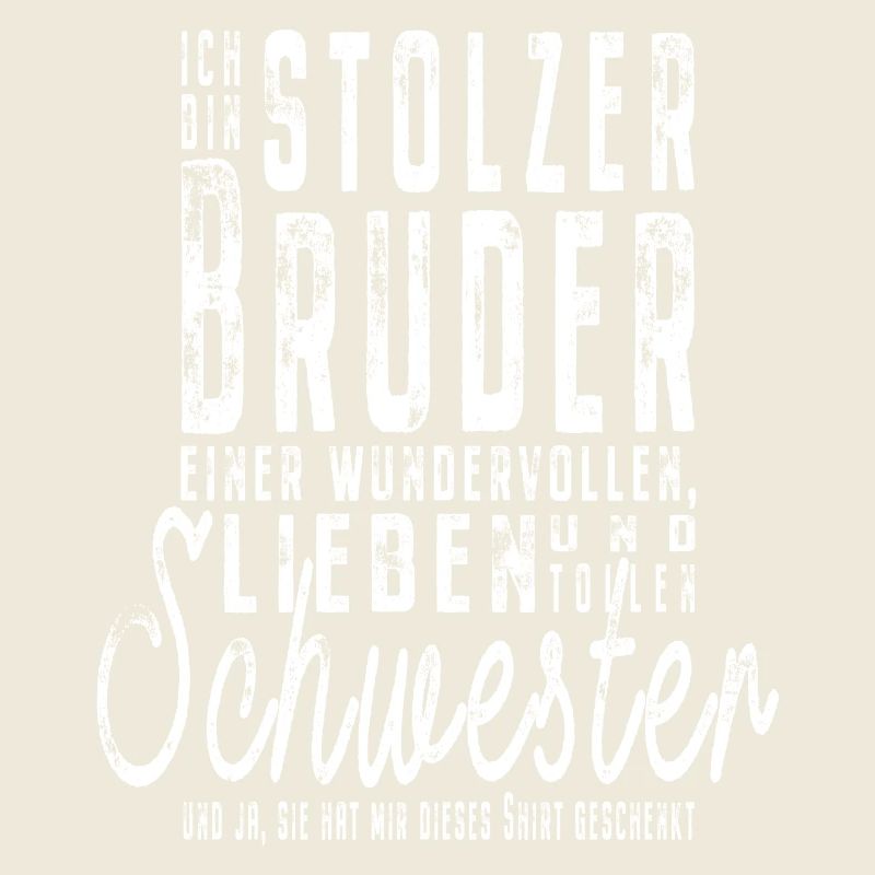 Ich bin stolzer Bruder einer tollen Schwester