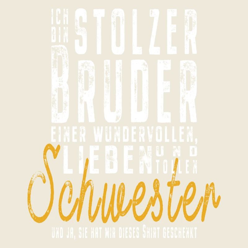 Ich bin stolzer Bruder einer tollen Schwester