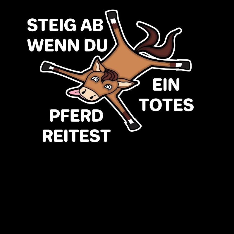 Steig ab wenn du ein totes Pferd reitest
