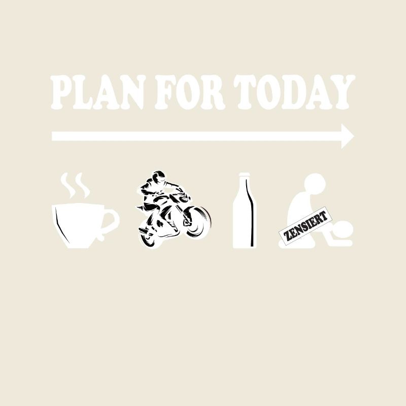 Plan for Today – Biker Edition