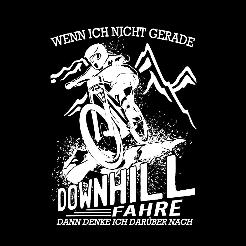 Downhill MTB Wenn ich nicht gerade