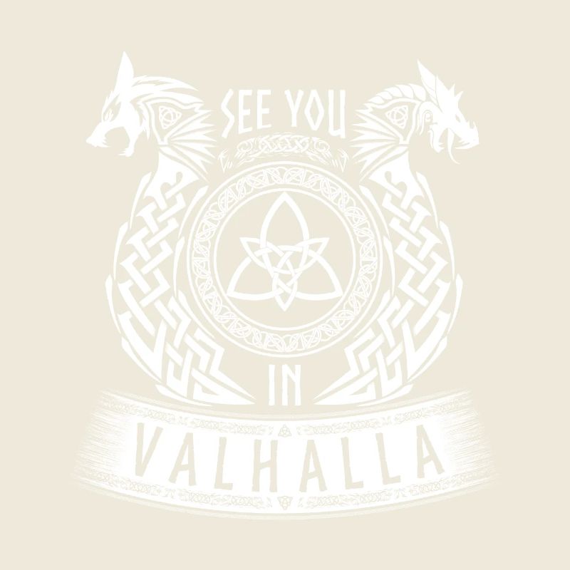See You In Valhalla Wikinger Germanen Drache Wolf