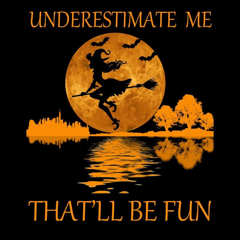 Unterschätze mich, das wird Spaß machen