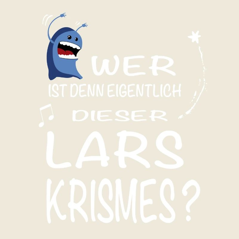 Wer ist denn eigentlich dieser Lars Krismes?