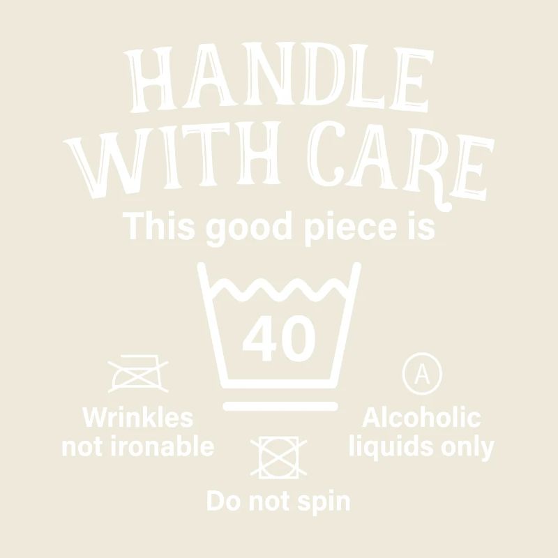 Handle With Care Vierzig Geschenk 40. Geburtstag