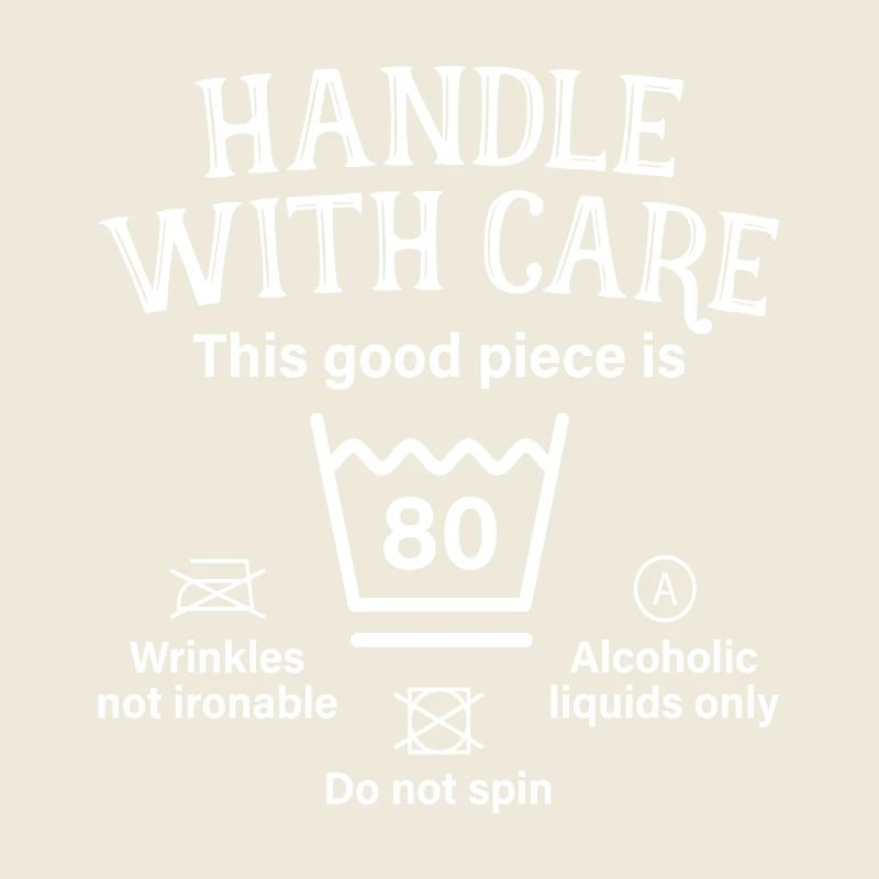 Handle With Care Eighty Gift 80th Birthday