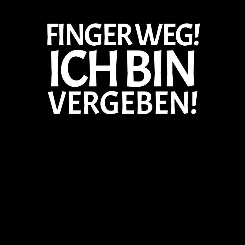 Finger weg ich bin vergeben