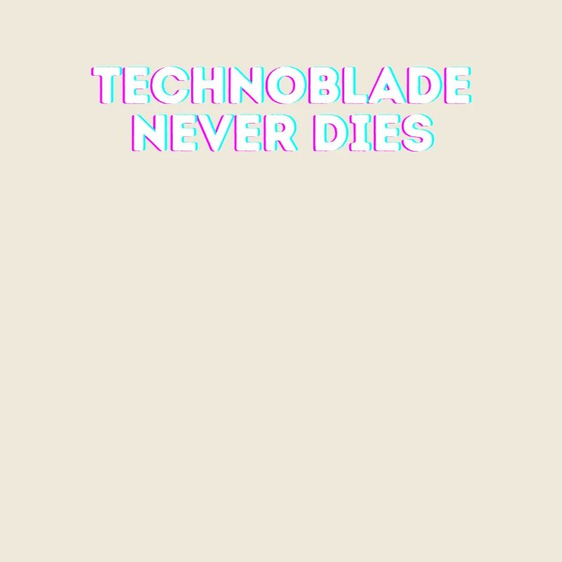 Technoblade Never dies