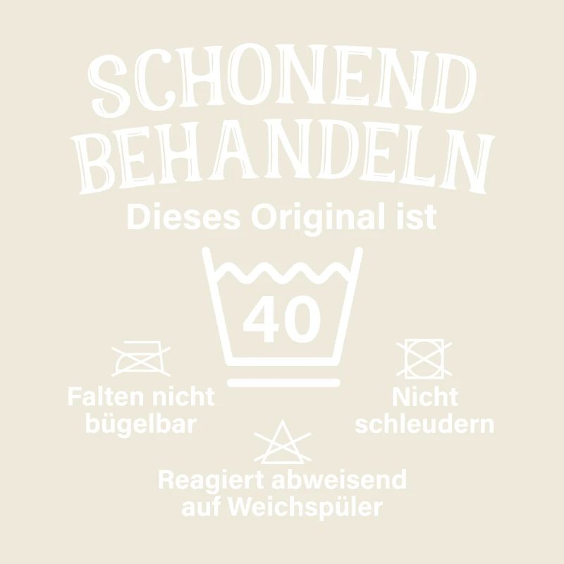 Schonend Behandeln Vierzig Geschenk 40. Geburtstag