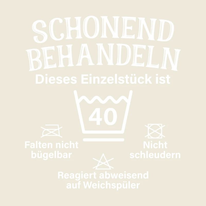 Schonend Behandeln Vierzig Geschenk 40. Geburtstag