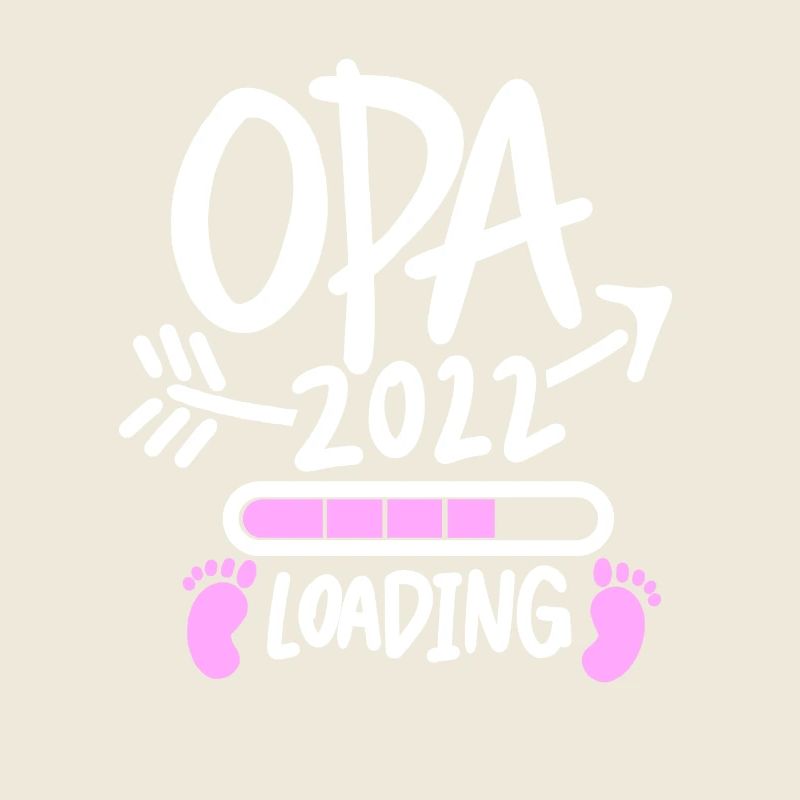 Opa 2022 Loading - Opa werden - Bald Opa