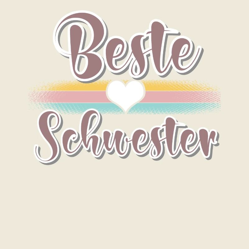 Beste Schwester