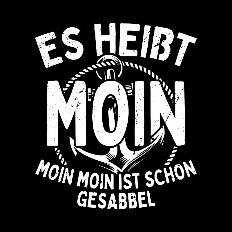 Moin Heißt Es Moin Moin Ist Schon Gesabbel Hamburg