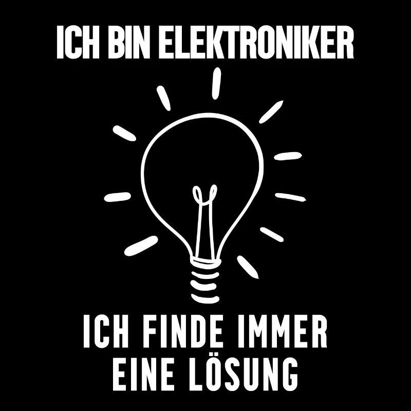 Elektroniker lustiger Spruch
