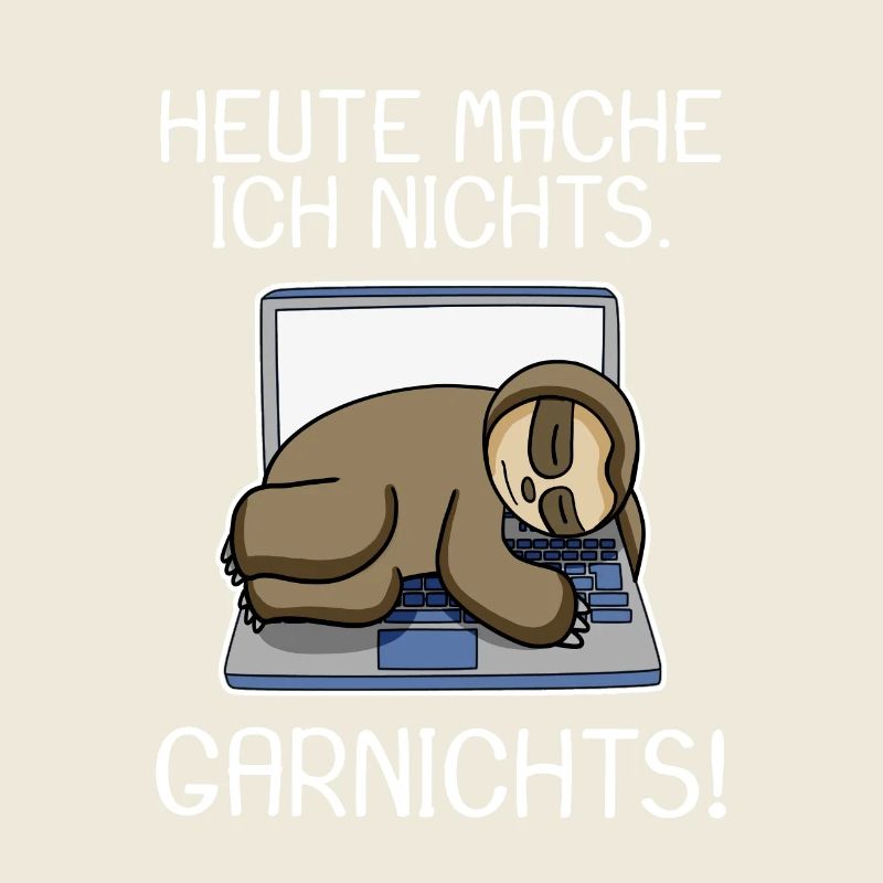 Lustiger Faultier Spruch Büro Humor Geschenk