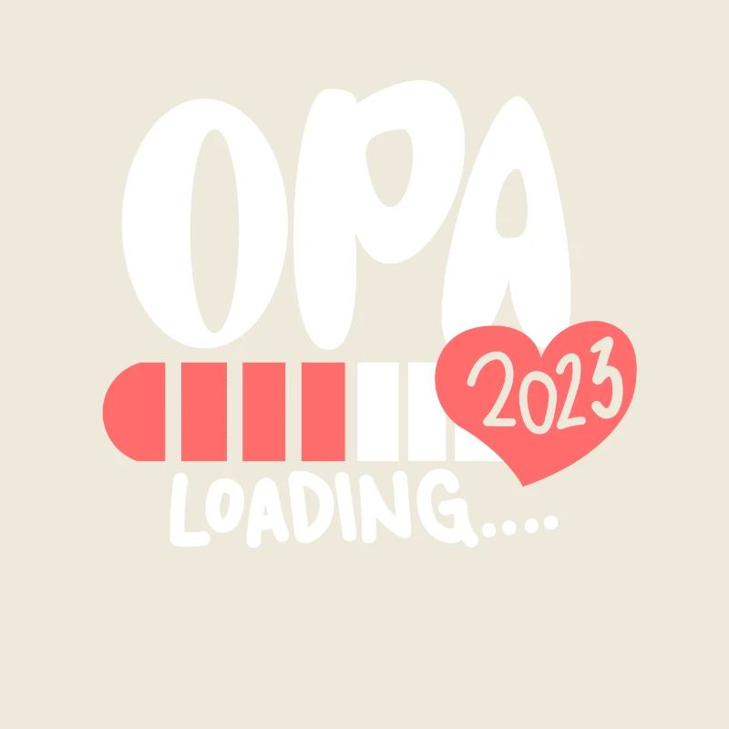 Opa 2023 - Opa werden - Bald Opa