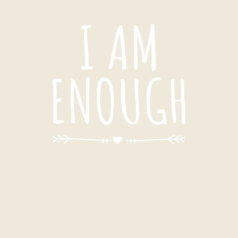I Am Enough Ich Bin Genug Affirmation Achtsamkeit