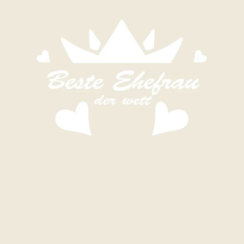 Beste Ehefrau