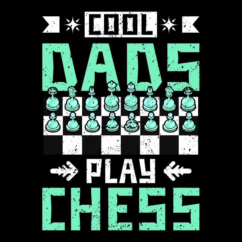 cool dads play chess