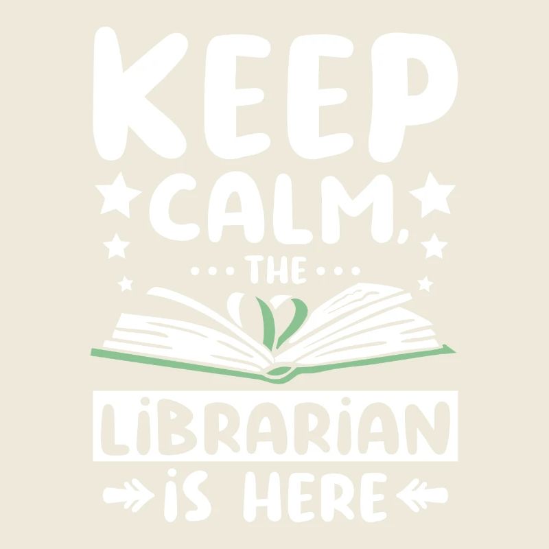 Keep calm the librarian is here