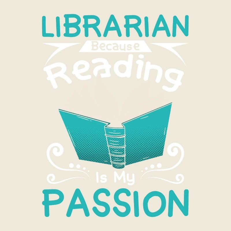 Librarian because reading is my passion