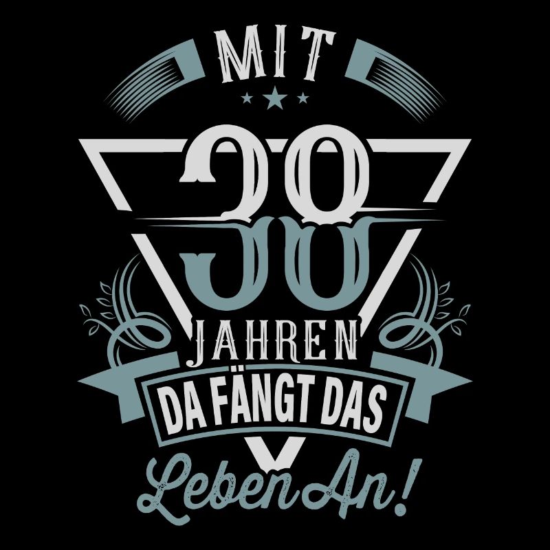 38. Geburtstag Da Fängt Das Leben An