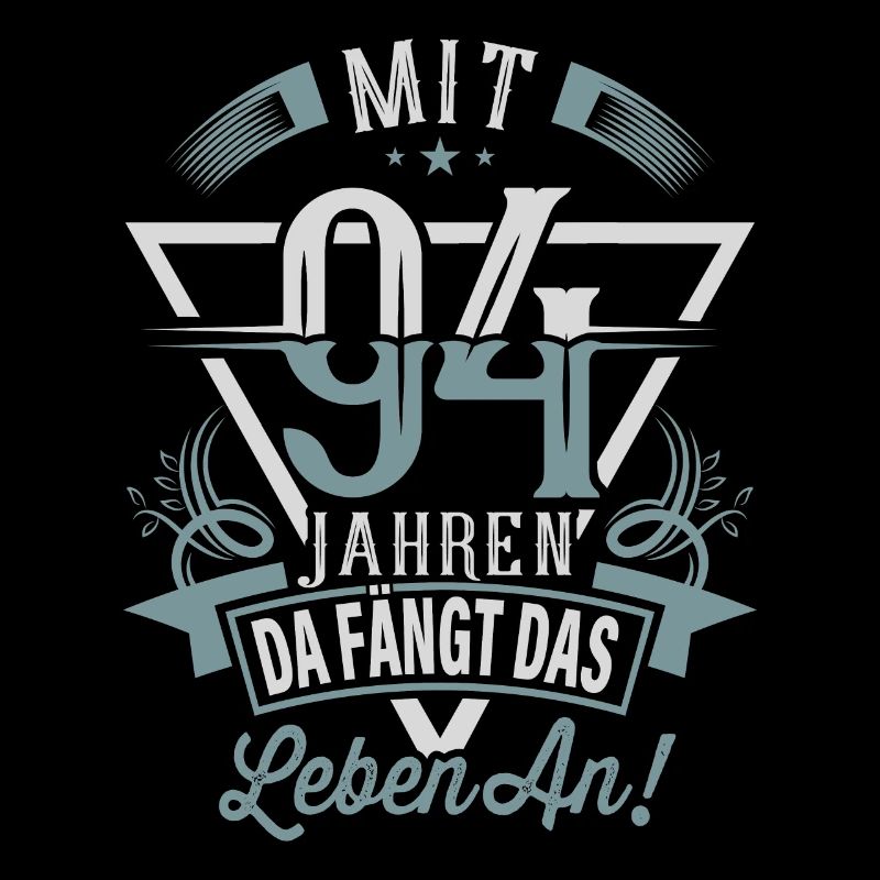 94. Geburtstag Da Fängt Das Leben An