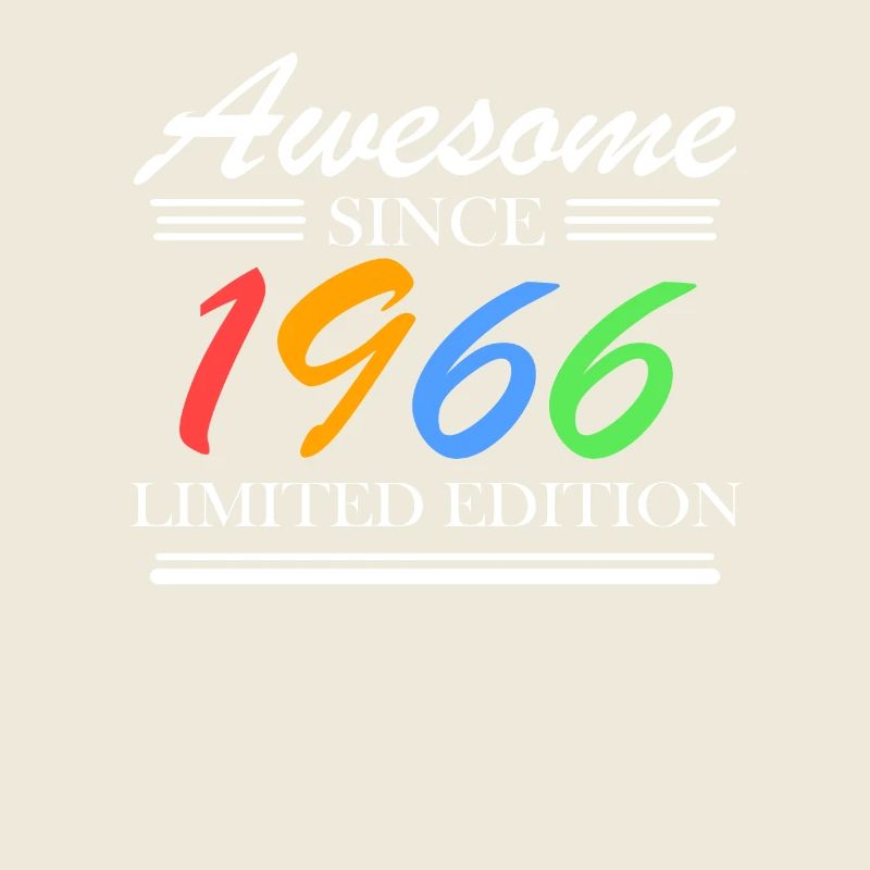 1966 - Born 1966 - Fantastic since 1966
