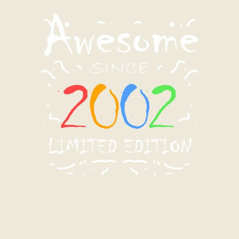 Born in 2002 - Fantastic since 2002