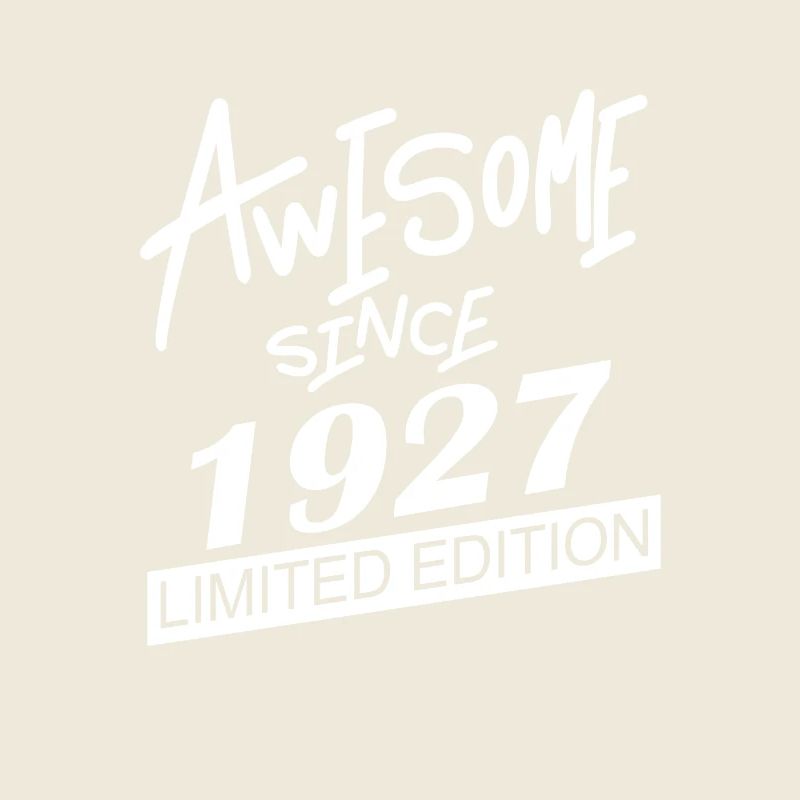 1927 - Born 1927 - Fantastic since 1927