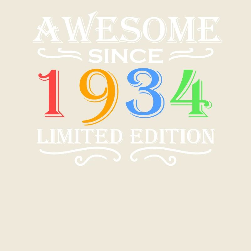 1934 - Born 1934 - Fantastic since 1934