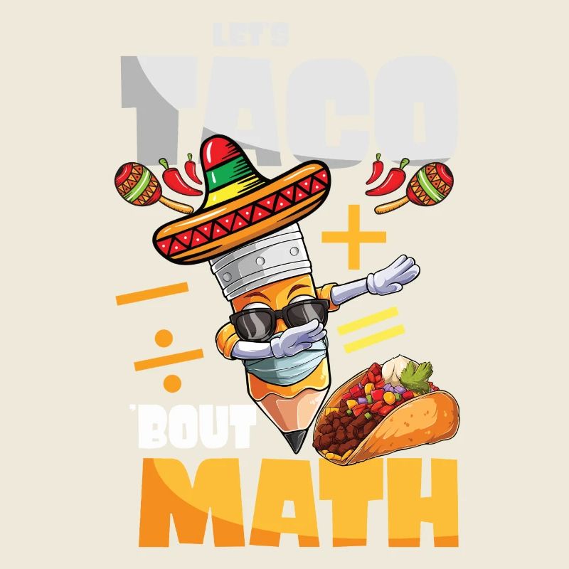 Let's Taco Bout Math Mathe Lehrer
