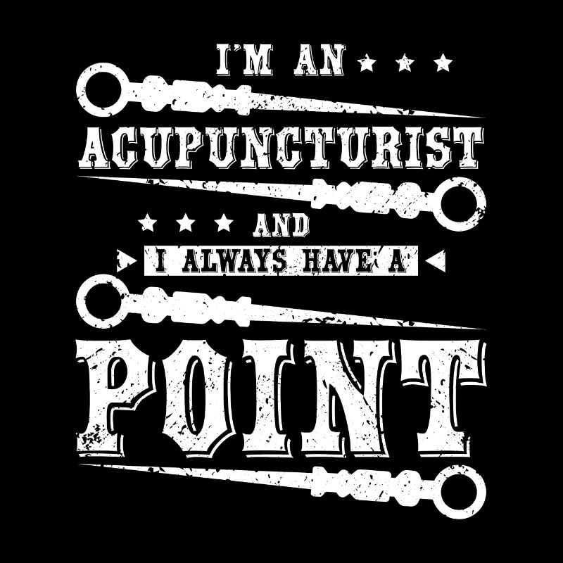I'm an acupuncturist I always have a point