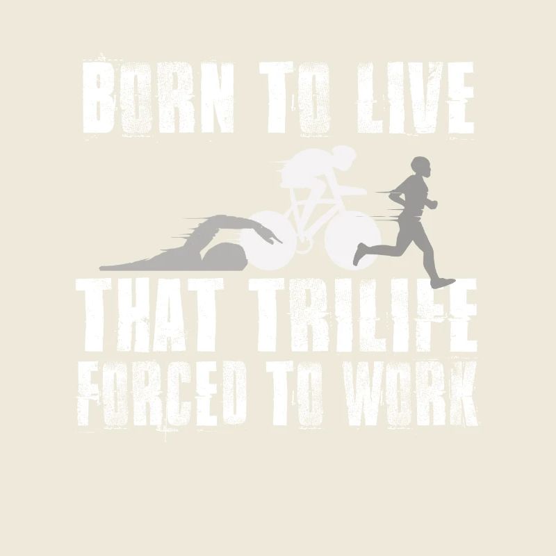 Born To Live That Trilife Forced To Work