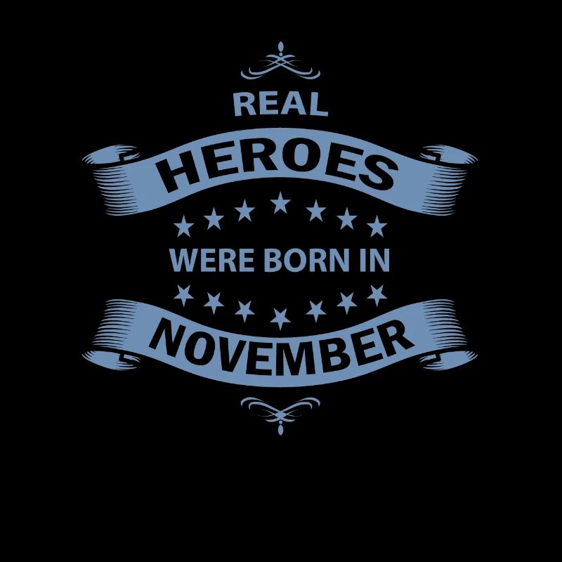 Heroes are born in November