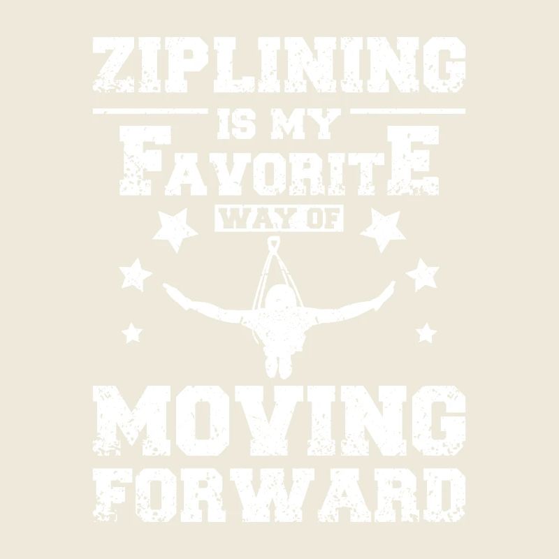 Ziplining way of moving forward