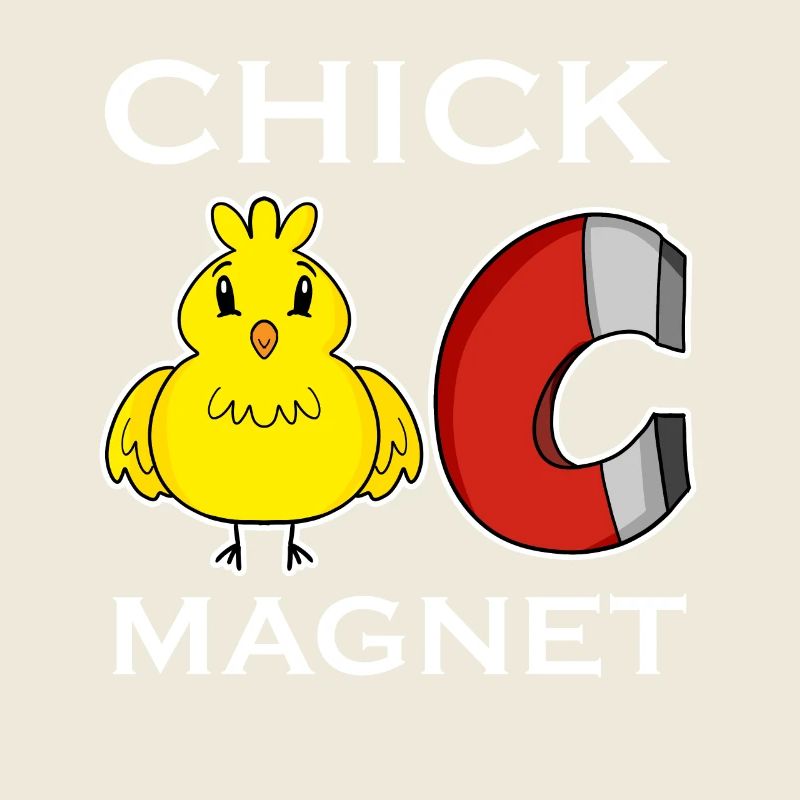 Chick Magnet