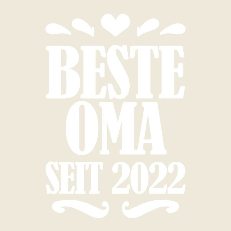 Beste Oma seit 2022
