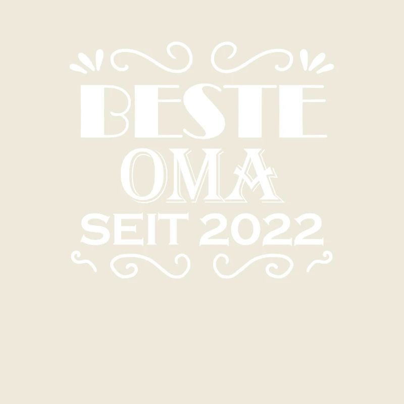 Beste Oma seit 2022