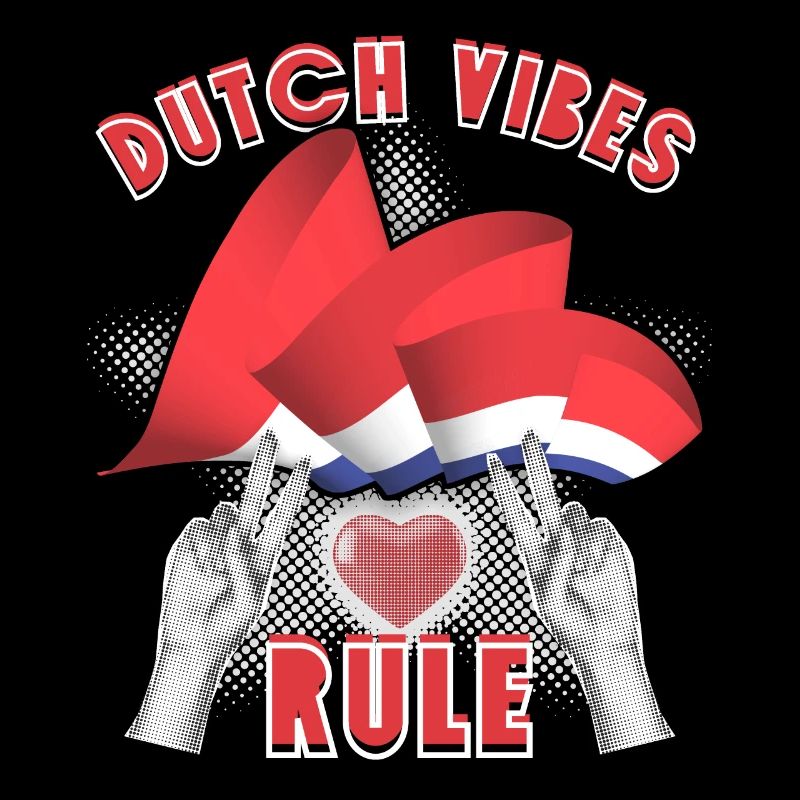 Netherlands, Dutch-Vibes-Rule, Holland Spruch
