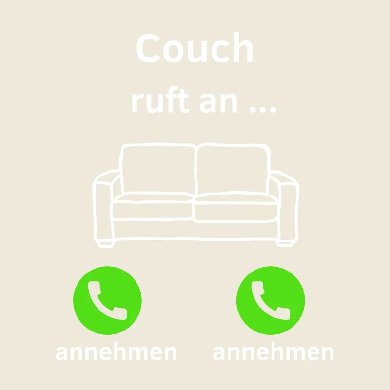 Couch ruft an - annehmen oder annehmen?
