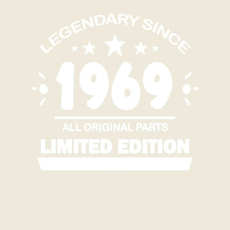 1969 - Born 1969 - Built in 1969